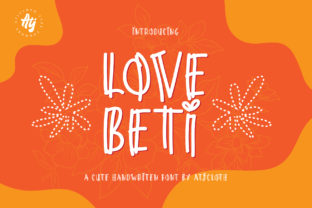 Love Beti: A Font That Elevates Branding