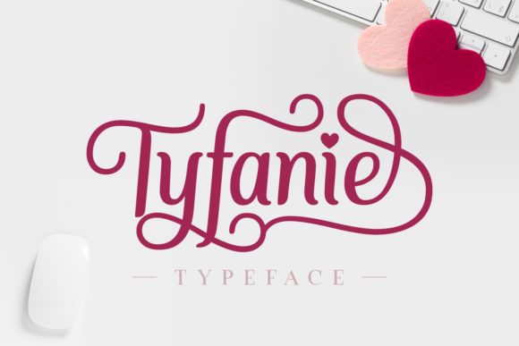 Typography with Heart: Tyfanie