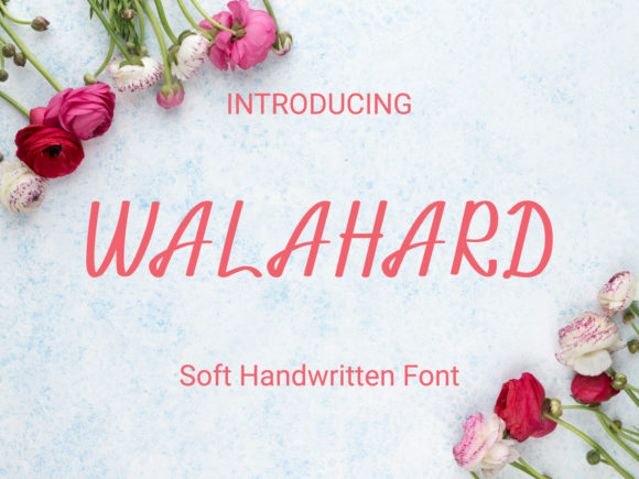 Walahard: A Sweet Handwritten Font